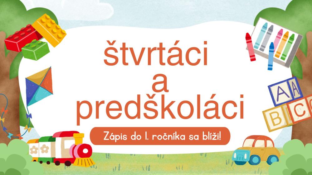 Čo by mal vedieť budúci prváčik