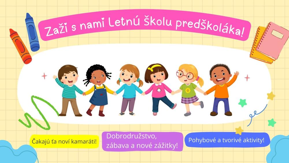 8. Letná škola predškoláka