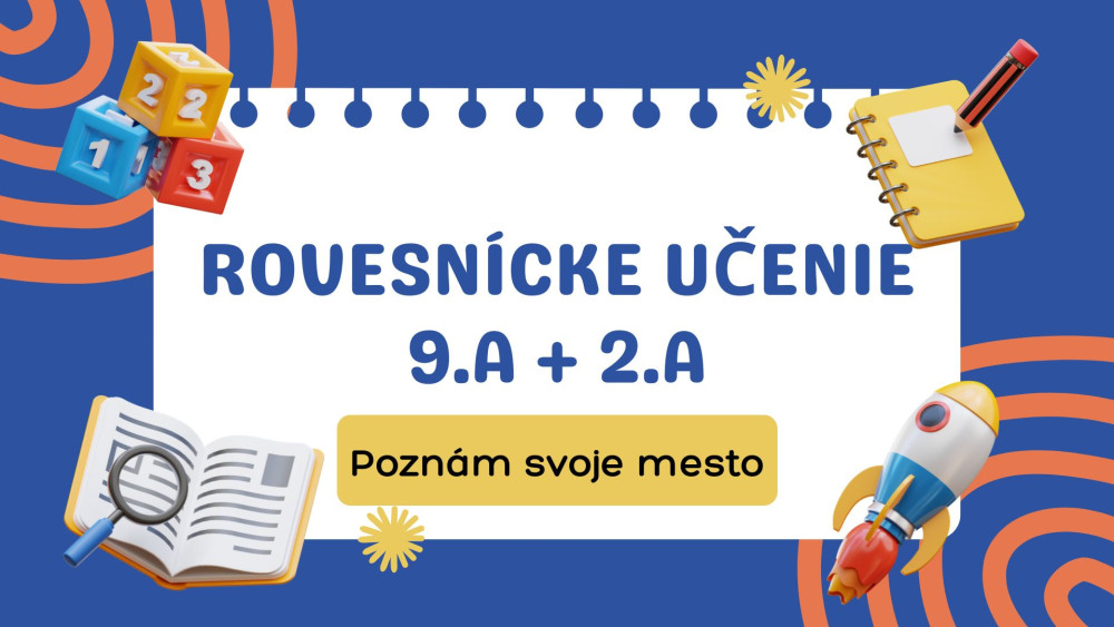 Rovesnícke učenie - Poznám svoje mesto